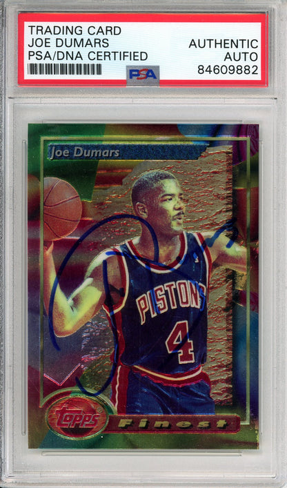 1994 TOPPS FINEST JOE DUMARS #199 HOF PISTONS AUTOGRAPH PSA/DNA