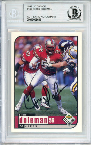 1998 UPPER DECK CHOICE CHRIS DOLEMAN #162 HOF 49ERS 5-TIME ALL PRO BECKETT AUTOGRAPH