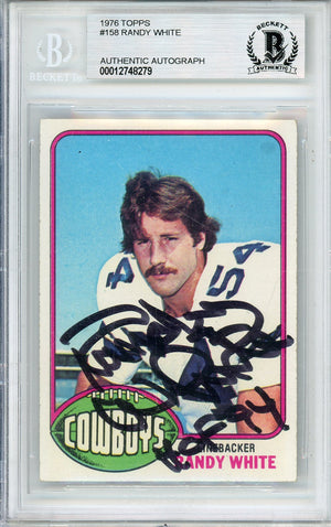 1976 TOPPS RANDY WHITE #158 HOF COWBOYS 8-TIME ALL PRO BECKETT AUTOGRAPH