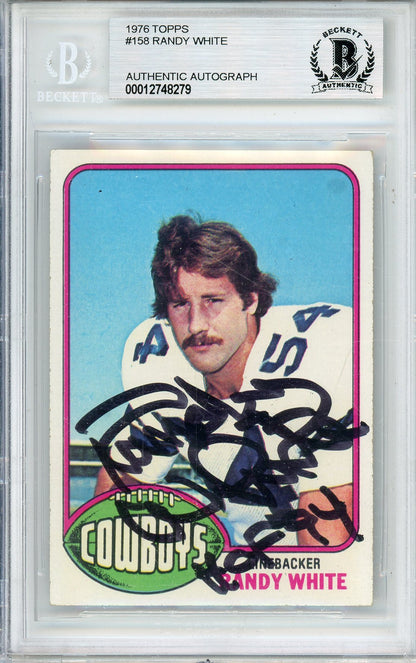 1976 TOPPS RANDY WHITE #158 HOF COWBOYS 8-TIME ALL PRO BECKETT AUTOGRAPH