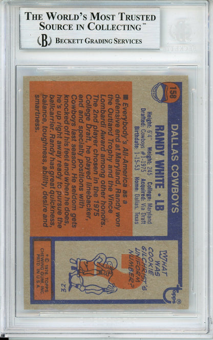 1976 TOPPS RANDY WHITE #158 HOF COWBOYS 8-TIME ALL PRO BECKETT AUTOGRAPH