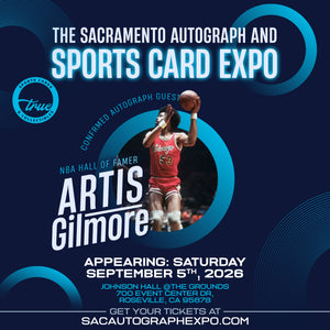 ARTIS GILMORE - SACRAMENTO AUTOGRAPH EXPO SEPTEMBER 5TH, 2026