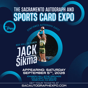 JACK SIKMA - SACRAMENTO AUTOGRAPH EXPO SEPTEMBER 5TH, 2026