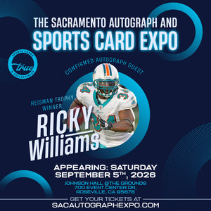 RICKY WILLIAMS - SACRAMENTO AUTOGRAPH EXPO SEPTEMBER 5TH, 2026