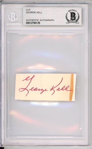 GEORGE KELL AUTOGRAPH CUT BAS BECKETT